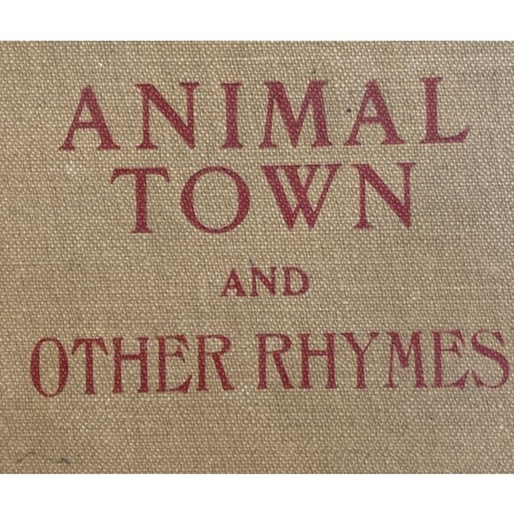 Animal Ttown and other Rhymes Margaret AFassite 1923 John Winston CO RARE Kids - Picture 2 of 16